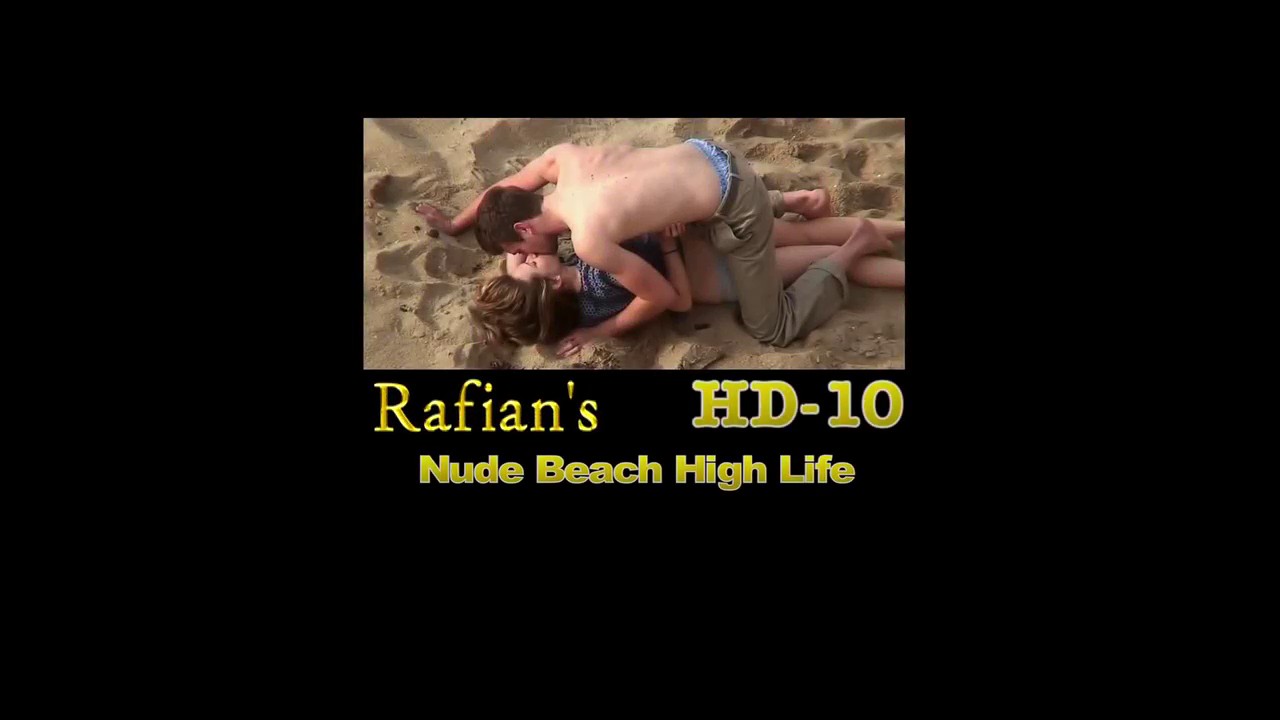 Rafian s Nude Beach High Life 10 HD